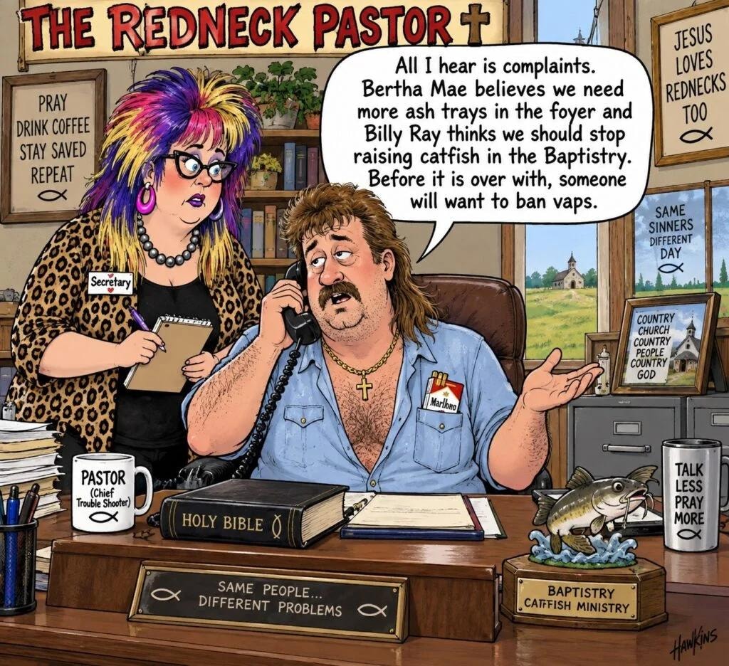 The Redneck Pastor cartoon — church complaints humor
